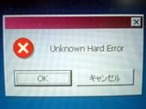 Unknown Hard Error